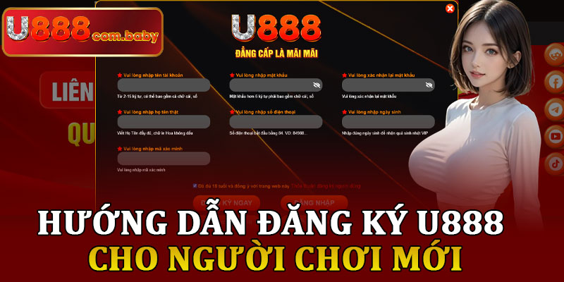 Hướng Dẫn Đăng Ký U888 Cho Người Chơi Mới